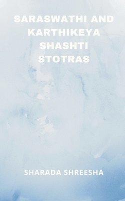 bokomslag saraswathi and karthikeya shashti stotras