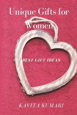 Unique Gifts for Women 1