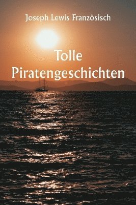 bokomslag Tolle Piratengeschichten