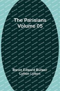 bokomslag The Parisians - Volume 05