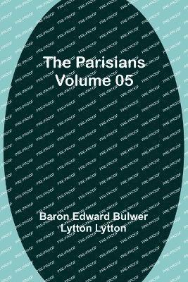 bokomslag The Parisians - Volume 05