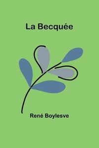 bokomslag La Becquee