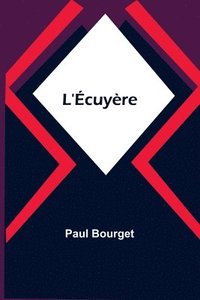 bokomslag L'Écuyère