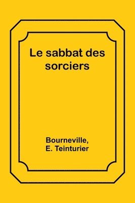 bokomslag Le sabbat des sorciers