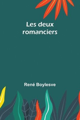 bokomslag Les deux romanciers