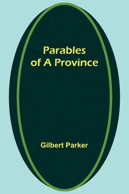 bokomslag Parables of a Province