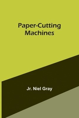 Paper-Cutting Machines 1