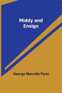 bokomslag Middy and Ensign
