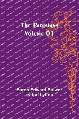 bokomslag The Parisians - Volume 01