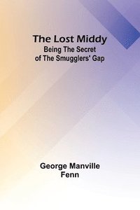 bokomslag Lost Middy