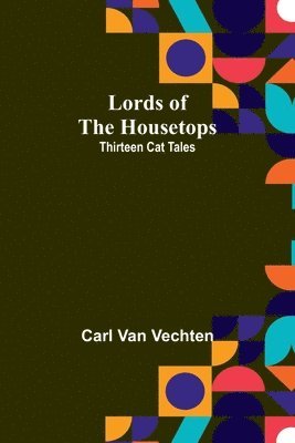 bokomslag Lords of the Housetops