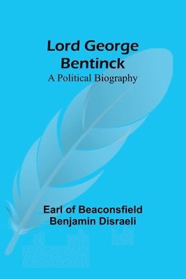 Lord George Bentinck 1