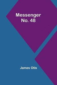 bokomslag Messenger No. 48