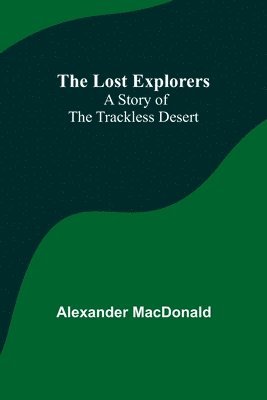 The Lost Explorers 1