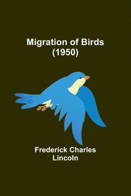 bokomslag Migration of Birds (1950)