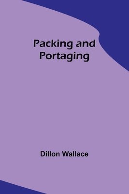 Packing and Portaging 1