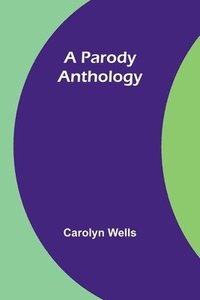 bokomslag Parody Anthology