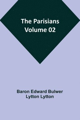 bokomslag The Parisians - Volume 02
