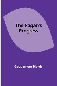 bokomslag Pagan's Progress