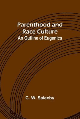 bokomslag Parenthood and Race Culture