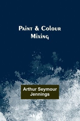 Paint & Colour Mixing 1