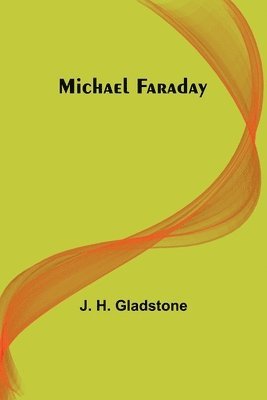 Michael Faraday 1