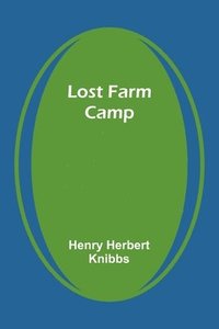 bokomslag Lost Farm Camp