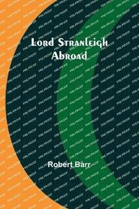 bokomslag Lord Stranleigh Abroad