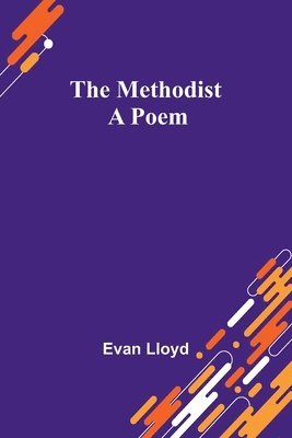 bokomslag Methodist; A Poem