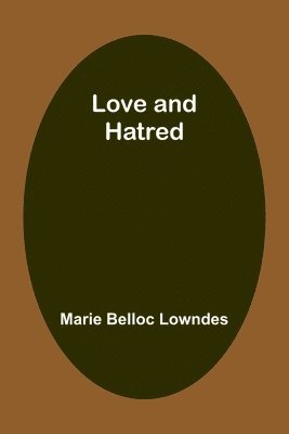 Love and hatred 1