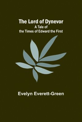 bokomslag The Lord of Dynevor