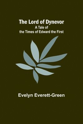 The Lord of Dynevor 1