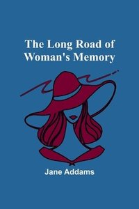 bokomslag The long road of woman's memory