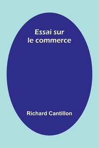 bokomslag Essai sur le commerce