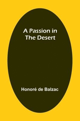 A Passion in the Desert 1