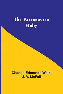 bokomslag The Paternoster Ruby