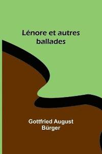 bokomslag Lnore et autres ballades