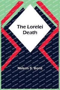 bokomslag The Lorelei Death