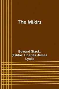 bokomslag The Mikirs