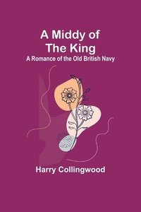 bokomslag Middy of the King