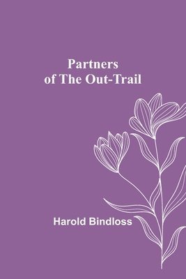 bokomslag Partners of the Out-Trail