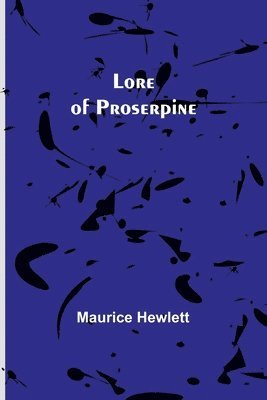 Lore of Proserpine 1