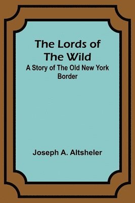Lords of the Wild