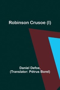 bokomslag Robinson Crusoe (I)