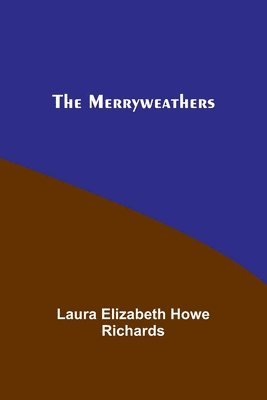 The Merryweathers 1