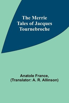 Merrie Tales of Jacques Tournebroche