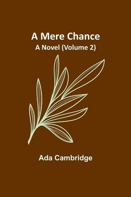 Ada Cambridge - Mere Chance, Häftad