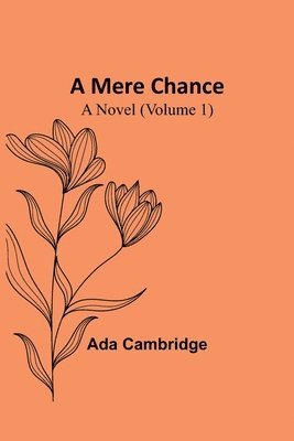 Ada Cambridge - Mere Chance, Häftad