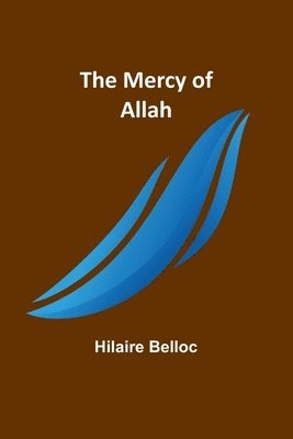 bokomslag The Mercy of Allah