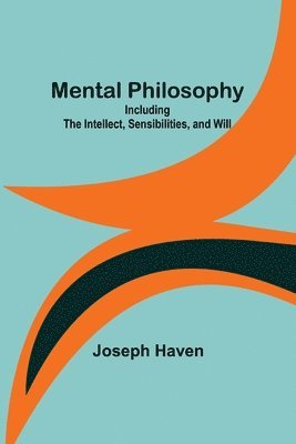 Mental Philosophy 1